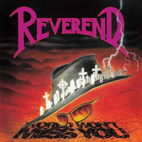 REVEREND - World Won't Miss You Re-Release CD